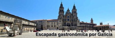 Escapada gastronómica por Galicia